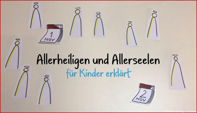 Allerheiligen und Allerseelen für Kinder erklärt