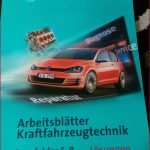 Arbeitsblätter Kraftfahrzeugtechnik Lernfelder 5 8