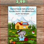 "bubsimaus Naturschutz Kinderbuch" ist Ein Spannendes