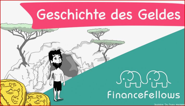 Die Geschichte Des Geldes Warum Gibt Es Geld