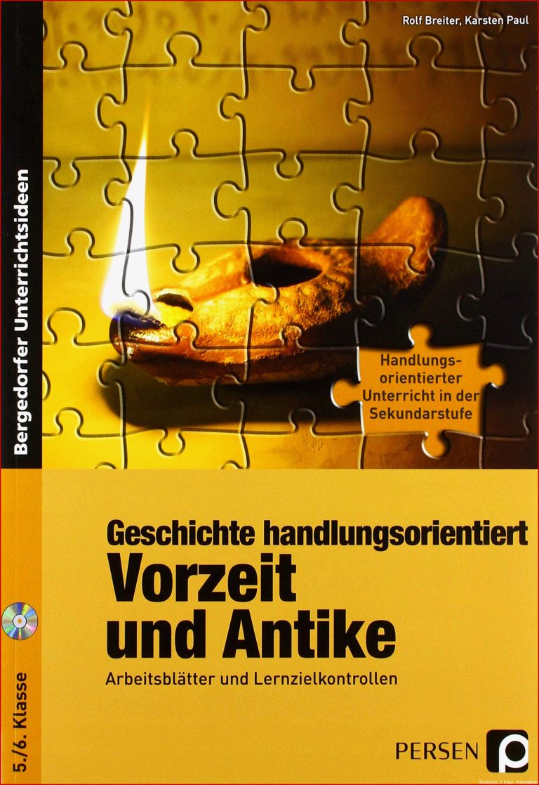 Geschichte handlungsorientiert: Vorzeit und Antike: Arbeitsblätter ...