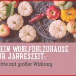 Gestalte Dein Wohlfühlzuhause Passend Zur Jahreszeit