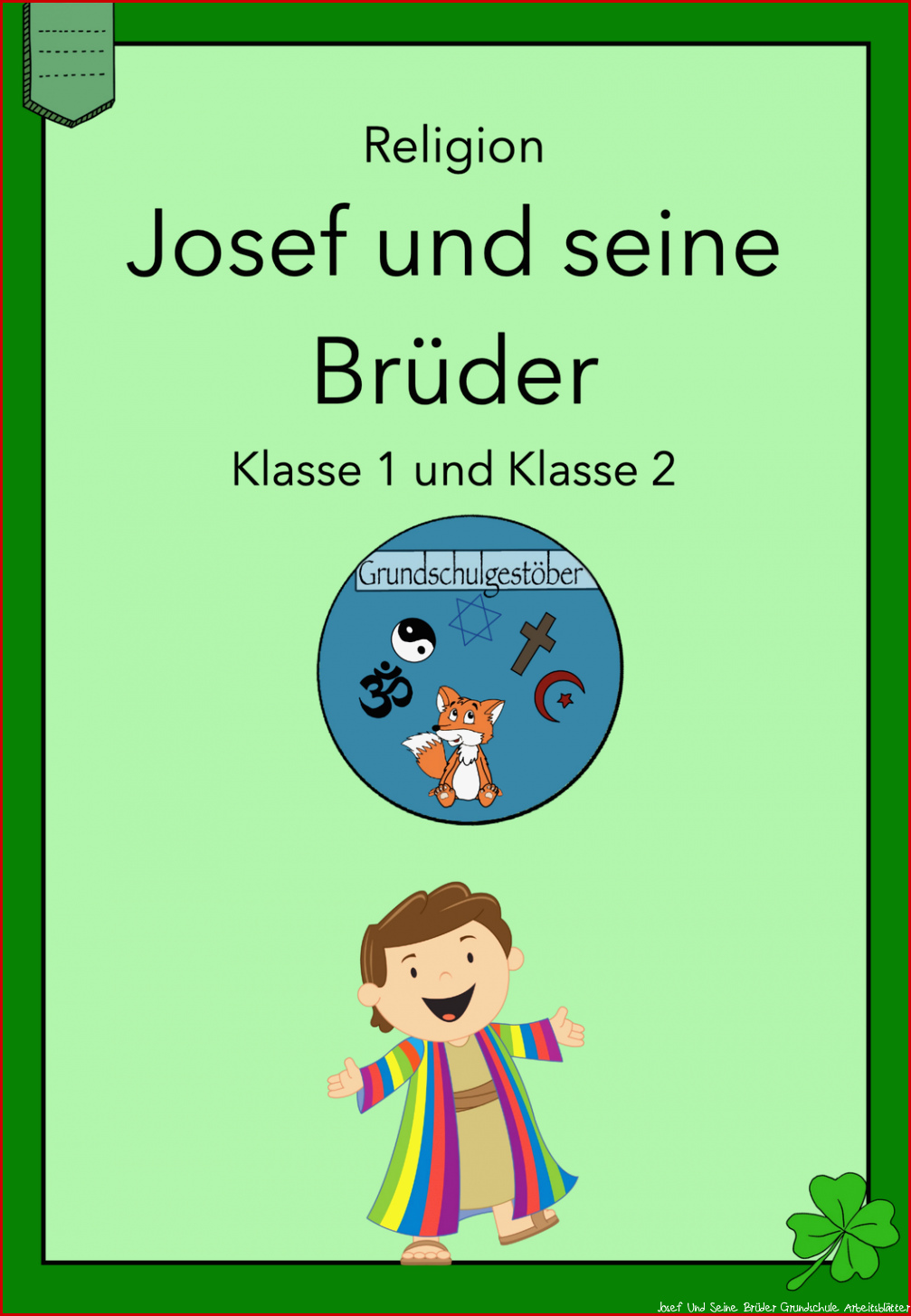 Josef Und Seine Brüder Grundschule Arbeitsblätter Kostenlos
 9 Neue Version Josef Und Seine Brüder Grundschule Arbeitsblätter Nur