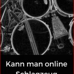 Kann Man Schlagzeug Online Lernen