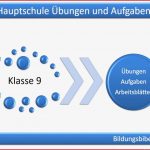 Klasse 9 Hauptschule Übungen Aufgaben Arbeitsblätter 9